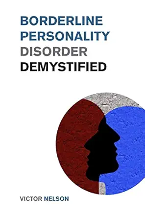 borderline personality disorder demystified effective psychology techniques to combat bpd a borderline