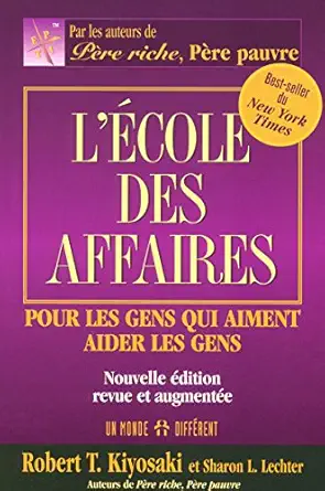 lacole des affaires pour les gens qui aiment aider les gens nouvelle adition revue et augmentae 1st edition