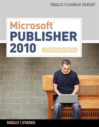 microsoft pubisher 2010 1st edition gary b shelly ,joy l starks 0538475986, 978-0538475983