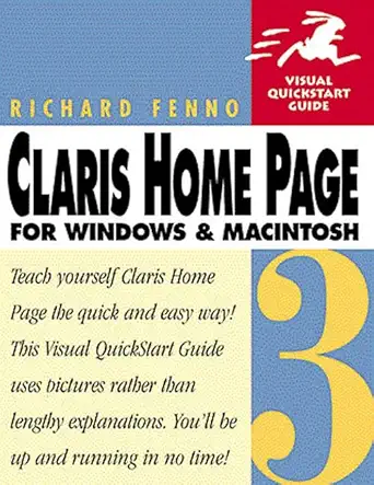 claris home page 3 for windows and macintosh 1st edition richard fenno 0201696479, 978-0201696479