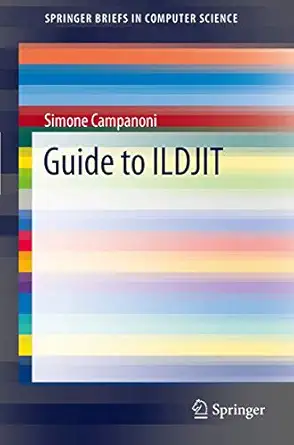 guide to ildjit 1st edition simone campanoni 1447121937, 978-1447121930