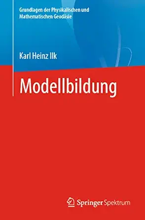 modellbildung 1st edition karl heinz ilk 3662623641, 978-3662623640