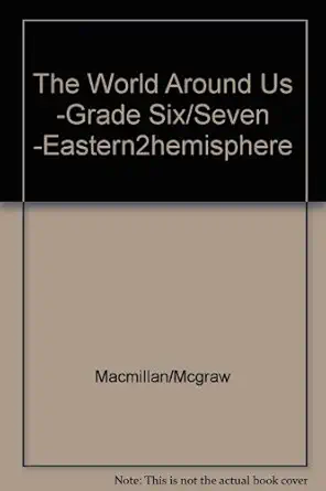 eastern hemisphere the world around us 1st edition barry k beyer ,jean craven ,mary a mcfarland ,dr walter c
