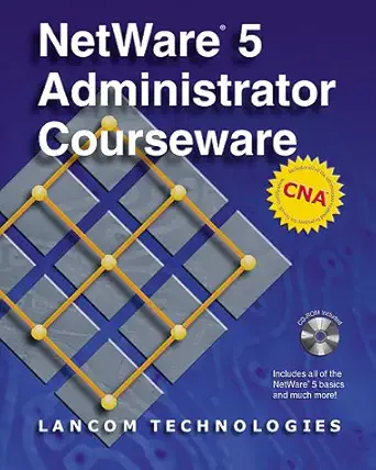 Netware 5 Administrator Courseware