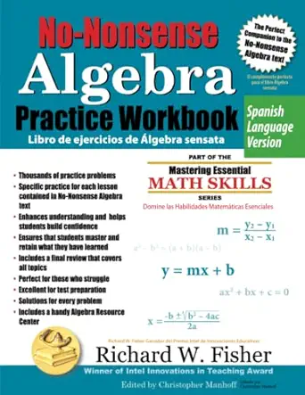 no nonsense algebra practice workbook spanish language version 1st edition richard w fisher 1733501843,