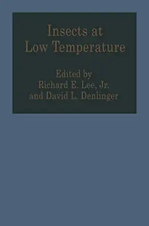 insects at low temperature 1st edition richard lee 0412028018, 978-0412028014