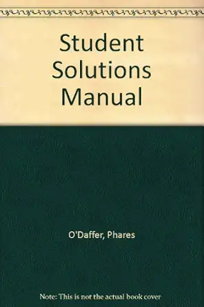 student solutions manual 1st edition phares o\\\\\\\'daffer 0201591359, 978-0201591354