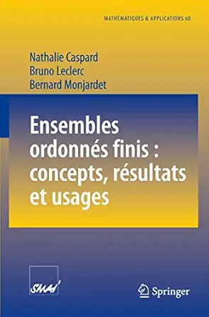ensembles ordonnas finis concepts rasultats et usages matiques et applications 60 1st edition nathalie
