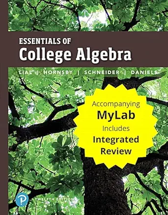 essentials of college algebra with integrated review plus mylab math with pearson etext 24 month access card