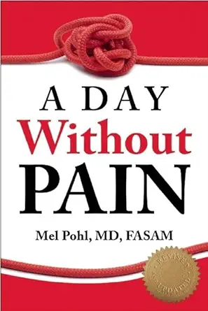 a day without pain 1st edition mel pohl 1936290626, 978-1936290628
