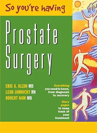 so youre having prostate surgery 1st edition eric a klein ,leah jamnicky ,robert nam 0470833440,