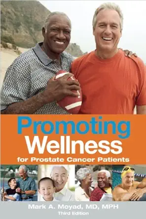 promoting wellness for prostate cancer patients 1st edition mark a moyad 1587266814, 978-1587266812