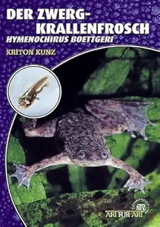 der zwergkrallenfrosch 1st edition kriton kunz 393728513x, 978-3937285139