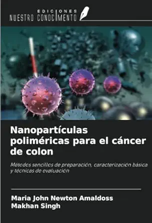 nanoparta culas polimaricas para el ca ncer de colon matodos sencillos de preparacia n caracterizacia n ba
