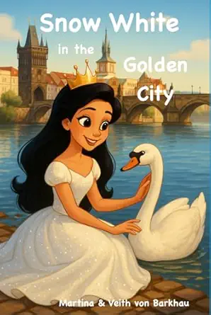 snow white in the golden city 1st edition martina and veith von barkhau 3911410328, 978-3911410328