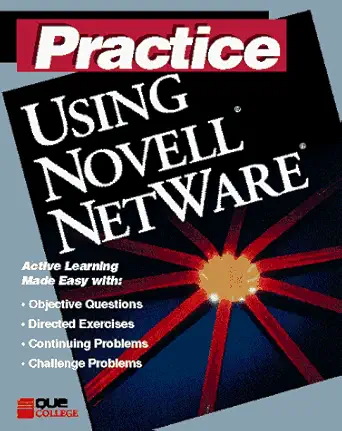 using novell netware practice workbook 1st edition armbruster 1565294335, 978-1565294332