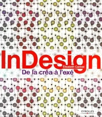 indesign de la craa a lexa 1st edition elisabeth canivet 2212121229, 978-2212121223