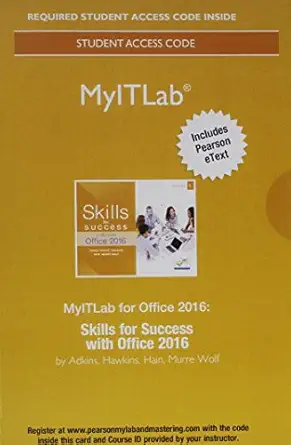 mylab it with pearson etext access card for skills for success with office 2016 1st edition margo adkins