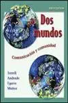 dos mundos   with online learning center bind in passcode 1st edition tracy terrell ,magdalena andrade