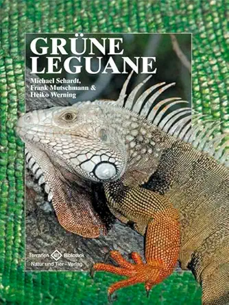 gra 1/4ne leguane 1st edition michael schardt ,frank mutschmann ,heiko werning 3931587932, 978-3931587932