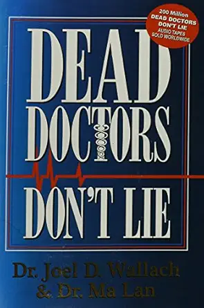 dead doctors dont lie 1st edition joel d wallach ,ma lan 0974858102, 978-0974858104