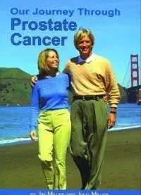 our journey through prostate cancer 1st edition jim miller 0974317209, 978-0974317205