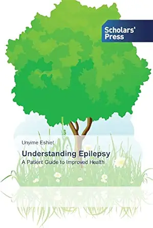 understanding epilepsy 1st edition unyime eshiet 6138916832, 978-6138916833