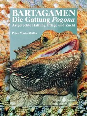 bartagamen die gattung pogona artgerechte haltung pflege und zucht 1st edition peter maria ma 1/4ller