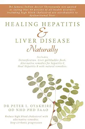 healing hepatitis and liver disease naturally detoxification liver gall bladder flush and cleanse cure