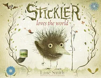 stickler loves the world 1st edition lane smith 0593649834, 978-0593649831