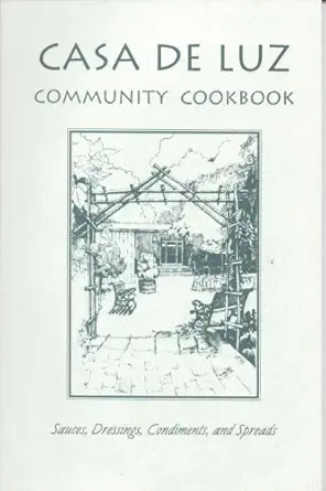 versainsect t munity cookbook sauces dressings condiments and spreads 1st edition casa 0971073201,