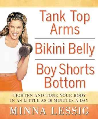 tank top arms bikini belly boy shorts bottom tighten and tone your body in as little as 10 minutes a day 1st
