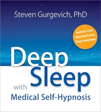 deep sleep with medical self hypnosis 1st edition steven gurgevich ph d 1591797144, 978-1591797142