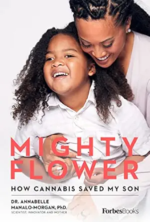 mighty flower how cannabis saved my son 1st edition annabelle manalo morgan 195086300x, 978-1950863006
