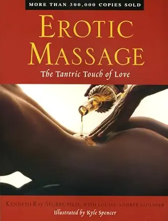 erotic massage the tantric touch of love 1st edition kenneth ray stubbs 0874779626, 978-0874779622