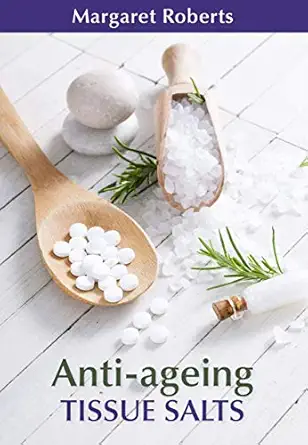 anti ageing tissue salts 1st edition margaret roberts 1775843580, 978-1775843580