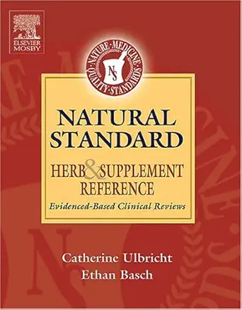 Natural Standard Herb And Supplement Reference Evidence Based Clinical Reviews
