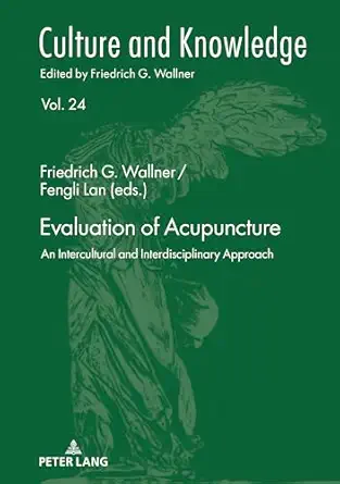 evaluation of acupuncture 1st edition wallner 3631747098, 978-3631747094