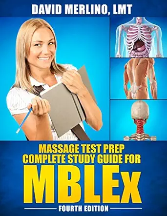 massage test prep complete study guide for mblex 1st edition david merlino lmt 1519516703, 978-1519516701