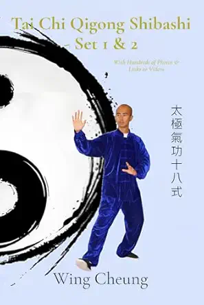 tai chi qigong shibashi set 1 and 2 1st edition wing cheung 1069129739, 978-1069129734