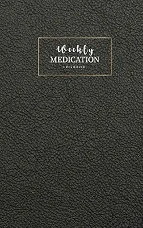 weekly medication logbook undated personal health record keeper and medication checklist organize and