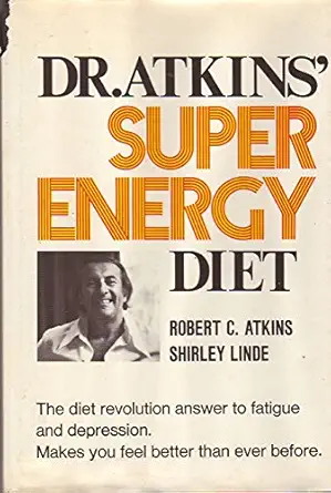 dr atkins super energy diet 1st edition robert c atkins ,shirley linde 0517525380, 978-0517525388