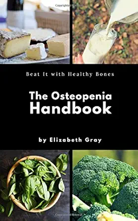 the osteopenia handbook beat it with healthy bones differences between osteopenia and osteoporosis ways to