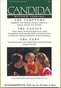 candida the symptoms the causes the cure 1st edition de schepper, luc, m d , ph d , lic ac 096147341x,