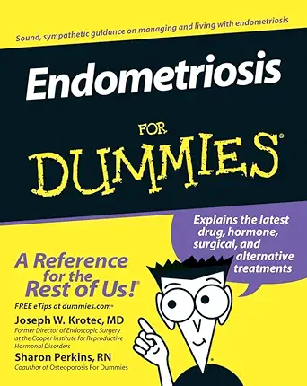 endometriosis for dummies 1st edition joseph krotec ,sharon perkins 0470050470, 978-0470050477