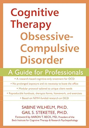 cognitive therapy for obsessive compulsive disorder a guide for professionals 1st edition sabine wilhelm phd