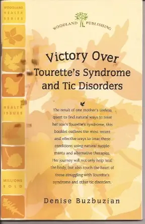 victory over tourettes syndrome and tic disorders 1st edition denise buzbuzian 1580544673, 978-1580544672