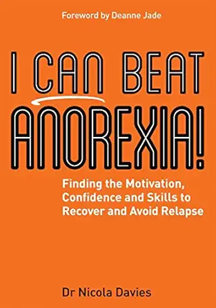 i can beat anorexia 1st edition dr nicola davies 1785921878, 978-1785921872