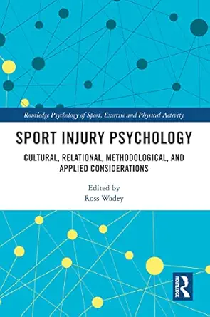 sport injury psychology 1st edition ross wadey 0367223821, 978-0367223823