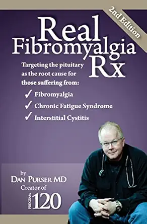 real fibromyalgia rx 1st edition dr dan purser md 0984187723, 978-0984187720